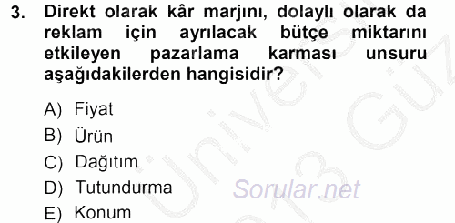 Medya Planlama 2012 - 2013 Ara Sınavı 3.Soru