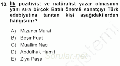Yeni Türk Edebiyatına Giriş 1 2015 - 2016 Dönem Sonu Sınavı 10.Soru