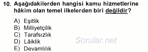 Temel İdare Hukuku 2012 - 2013 Dönem Sonu Sınavı 10.Soru