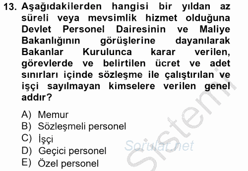 Temel İdare Hukuku 2012 - 2013 Dönem Sonu Sınavı 13.Soru