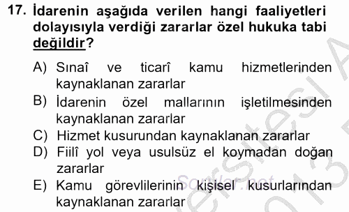 Temel İdare Hukuku 2012 - 2013 Dönem Sonu Sınavı 17.Soru