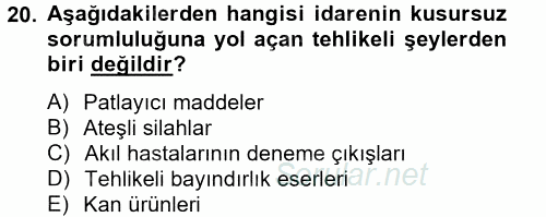 Temel İdare Hukuku 2012 - 2013 Dönem Sonu Sınavı 20.Soru