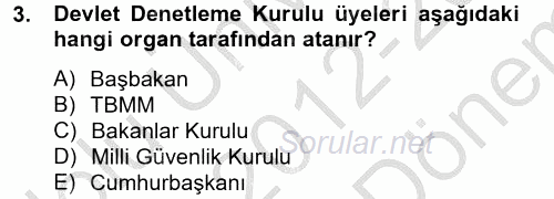 Temel İdare Hukuku 2012 - 2013 Dönem Sonu Sınavı 3.Soru