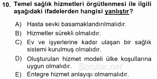 Temel Sağlık Hizmetleri 2017 - 2018 Ara Sınavı 10.Soru