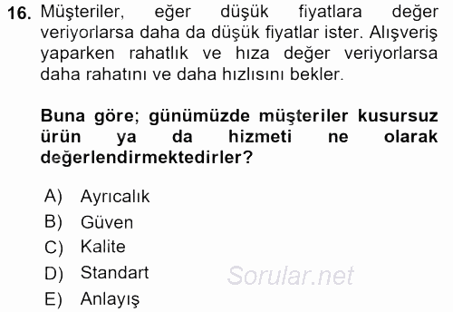 Çağrı Merkezi Yönetimi 2 2016 - 2017 Ara Sınavı 16.Soru