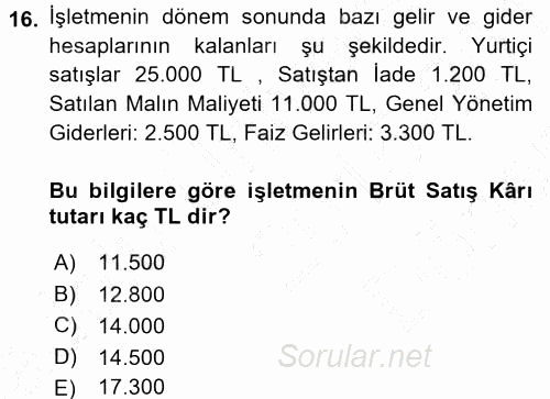 Envanter ve Bilanço 2015 - 2016 Dönem Sonu Sınavı 16.Soru