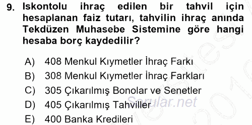 Envanter ve Bilanço 2015 - 2016 Dönem Sonu Sınavı 9.Soru