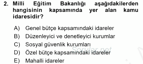 Kamu Mali Yönetimi 2016 - 2017 3 Ders Sınavı 2.Soru