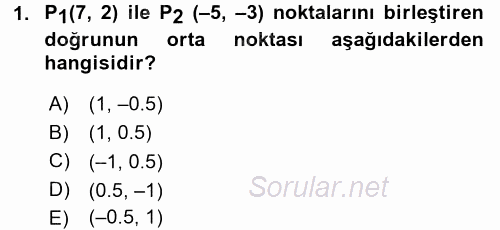 Coğrafi Bilgi Sistemleri İçin Temel Matematik 2016 - 2017 Ara Sınavı 1.Soru