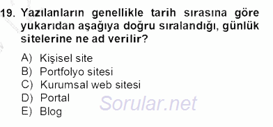 Marka İletişimi Tasarımı ve Uygulamaları 2012 - 2013 Dönem Sonu Sınavı 19.Soru