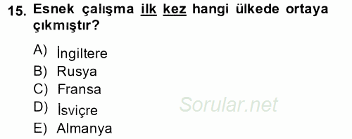 Çalışma Psikolojisi 2014 - 2015 Tek Ders Sınavı 15.Soru
