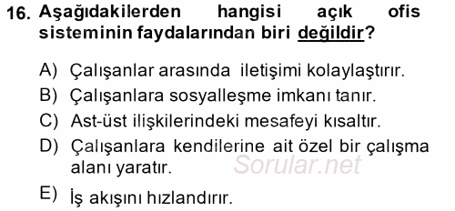 Çalışma Psikolojisi 2014 - 2015 Tek Ders Sınavı 16.Soru