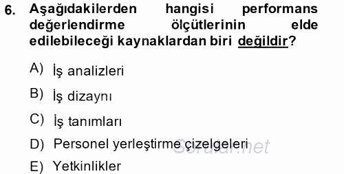 Çalışma Psikolojisi 2014 - 2015 Tek Ders Sınavı 6.Soru