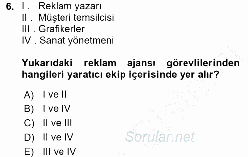 Marka İletişim Kampanyaları 2016 - 2017 Ara Sınavı 6.Soru