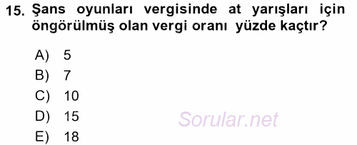 Özel Vergi Hukuku 2 2015 - 2016 Ara Sınavı 15.Soru