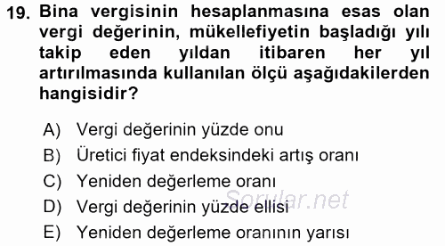 Özel Vergi Hukuku 2 2015 - 2016 Ara Sınavı 19.Soru