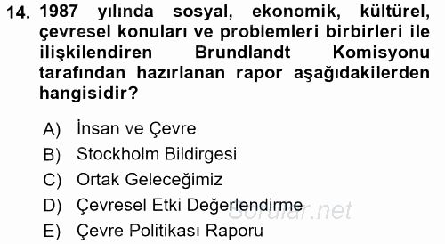 Ekoloji ve Turizm 2016 - 2017 Dönem Sonu Sınavı 14.Soru