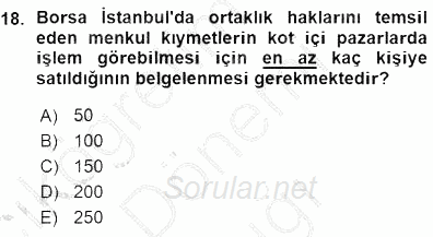 Borsaların Yapısı ve İşleyişi 2015 - 2016 Ara Sınavı 18.Soru