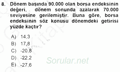 Borsaların Yapısı ve İşleyişi 2015 - 2016 Ara Sınavı 8.Soru