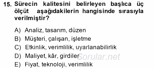 Hizmet Tasarımı 2014 - 2015 Dönem Sonu Sınavı 15.Soru