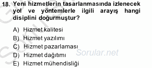 Hizmet Tasarımı 2014 - 2015 Dönem Sonu Sınavı 18.Soru