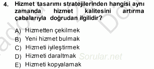Hizmet Tasarımı 2014 - 2015 Dönem Sonu Sınavı 4.Soru