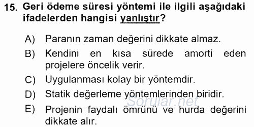 Finansal Yönetim 2 2016 - 2017 Ara Sınavı 15.Soru