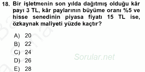 Finansal Yönetim 2 2016 - 2017 Ara Sınavı 18.Soru