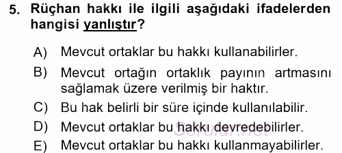 Finansal Yönetim 2 2016 - 2017 Ara Sınavı 5.Soru