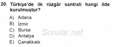 Elektrik Enerjisi Üretimi 2012 - 2013 Dönem Sonu Sınavı 20.Soru