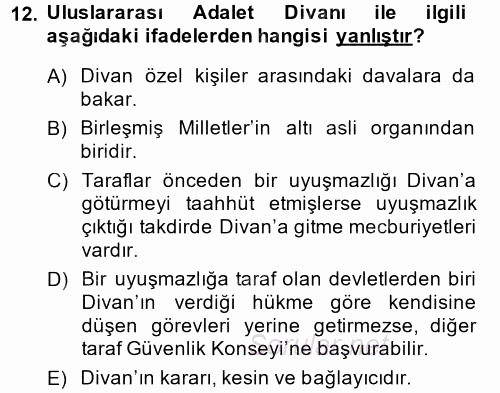 Uluslararası Hukuk 1 2014 - 2015 Dönem Sonu Sınavı 12.Soru