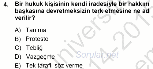 Uluslararası Hukuk 1 2014 - 2015 Dönem Sonu Sınavı 4.Soru