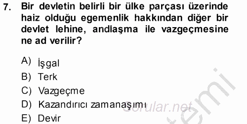 Uluslararası Hukuk 1 2014 - 2015 Dönem Sonu Sınavı 7.Soru