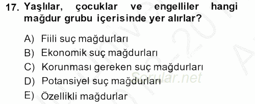 Suç Önleme Modelleri 2013 - 2014 Ara Sınavı 17.Soru
