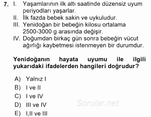 Çocuk Gelişimde Normal Ve Atipik Gelişim 2015 - 2016 Ara Sınavı 7.Soru