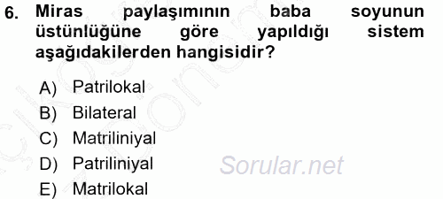 Aile Sosyolojisi 2015 - 2016 Ara Sınavı 6.Soru