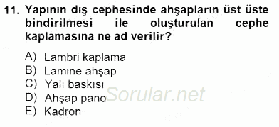 Bina ve Yapım Bilgisi 2014 - 2015 Dönem Sonu Sınavı 11.Soru
