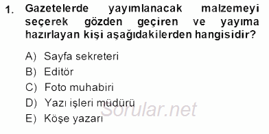Medya Ekonomisi ve İşletmeciliği 2014 - 2015 Dönem Sonu Sınavı 1.Soru
