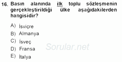 Medya Ekonomisi ve İşletmeciliği 2014 - 2015 Dönem Sonu Sınavı 16.Soru