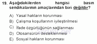 Medya Ekonomisi ve İşletmeciliği 2014 - 2015 Dönem Sonu Sınavı 19.Soru