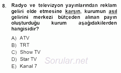 Medya Ekonomisi ve İşletmeciliği 2014 - 2015 Dönem Sonu Sınavı 8.Soru