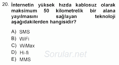 Toplum ve İletişim 2012 - 2013 Dönem Sonu Sınavı 20.Soru