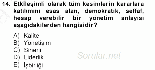 Kurumsal Sosyal Sorumluluk 2012 - 2013 Ara Sınavı 14.Soru