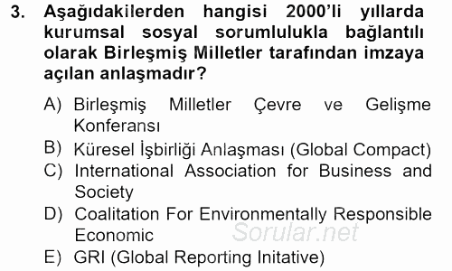 Kurumsal Sosyal Sorumluluk 2012 - 2013 Ara Sınavı 3.Soru