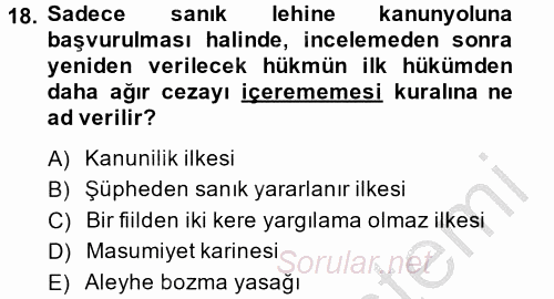 Ceza Muhakemesi Hukuku 2013 - 2014 Dönem Sonu Sınavı 18.Soru