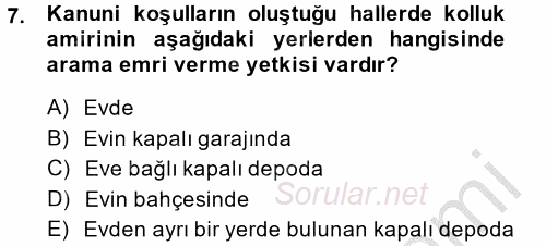 Ceza Muhakemesi Hukuku 2013 - 2014 Dönem Sonu Sınavı 7.Soru