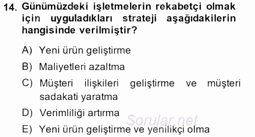 Lojistik İlkeleri 2014 - 2015 Dönem Sonu Sınavı 14.Soru