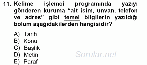 Dış Ticarette Bilgisayar Uygulamaları 2012 - 2013 Ara Sınavı 11.Soru