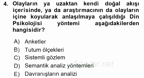 Din Psikolojisi 2017 - 2018 Dönem Sonu Sınavı 4.Soru