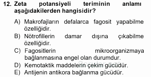 Temel Veteriner Mikrobiyoloji ve İmmünoloji 2014 - 2015 Dönem Sonu Sınavı 12.Soru